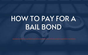 how to pay for a bail bond