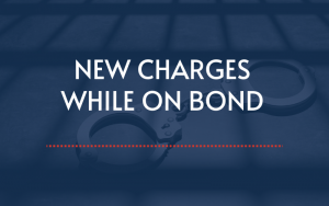 new charges while on bond